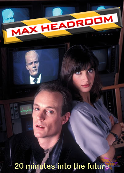 Max Headroom 20 Minutos no Futuro de 1985 - Portal Nostálgico